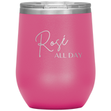 Rose All Day Wine Tumbler