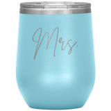 Mrs. Wine Tumbler