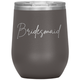 Bridesmaid Wine Tumbler