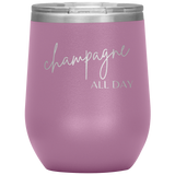 Champagne All Day Wine Tumbler