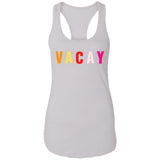 "VACAY" Ladies Ideal Racerback Tank