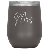 Mrs. Wine Tumbler