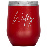 Wifey Wine Tumbler