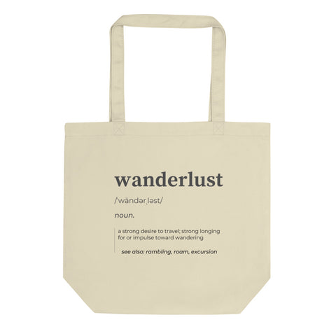 "Wanderlust Definition" Eco Tote Bag