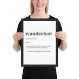"Wanderlust" Framed poster