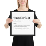 "Wanderlust" Framed poster