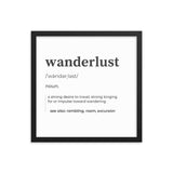 "Wanderlust" Framed poster