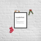 "Wanderlust" Framed poster
