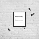 "Wanderlust" Framed poster