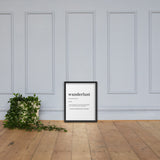 "Wanderlust" Framed poster