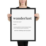 "Wanderlust" Framed poster