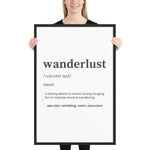 "Wanderlust" Framed poster