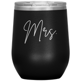 Mrs. Wine Tumbler