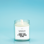 My Love Is Like a Candle (Hand Poured 9 oz.)