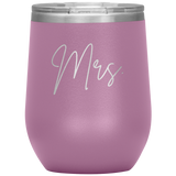 Mrs. Wine Tumbler
