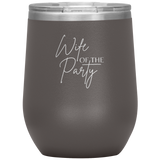 Wife of the Party Wine Tumbler