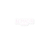 "NOMAD'R- PINK" Stickers