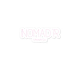 "NOMAD'R- PINK" Stickers