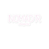 "NOMAD'R- PINK" Stickers