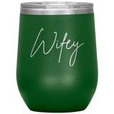 Wifey Wine Tumbler
