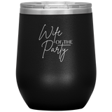 Wife of the Party Wine Tumbler