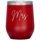 Mrs. Wine Tumbler