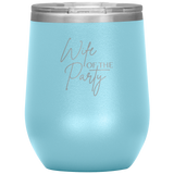 Wife of the Party Wine Tumbler