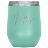 Mrs. Wine Tumbler