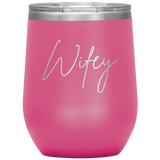 Wifey Wine Tumbler