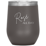 Rose All Day Wine Tumbler