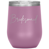 Bridesmaid Wine Tumbler