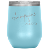 Champagne All Day Wine Tumbler