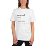 "Nomad Definition" Unisex T-Shirt