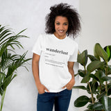 "wanderlust Definition" Unisex T-Shirt