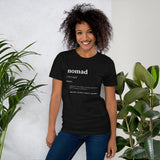 "Nomad- Definition- BLACK" Short-Sleeve Unisex T-Shirt