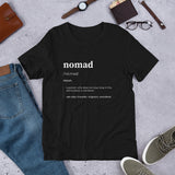 "Nomad- Definition- BLACK" Short-Sleeve Unisex T-Shirt