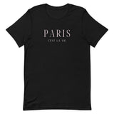 "Paris C'est La Vie- PINK" Short-Sleeve Unisex T-Shirt