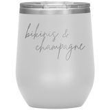 Bikinis & Champagne Wine Tumbler