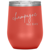 Champagne All Day Wine Tumbler