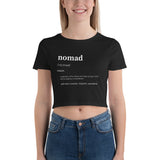 "Nomad Definition" Women’s Crop Tee