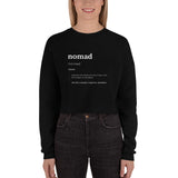 "Nomad Definition" Crop Sweatshirt