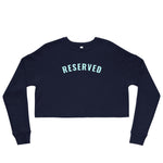 "Reserved- AQUA" Crop Sweatshirt