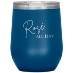 Rose All Day Wine Tumbler