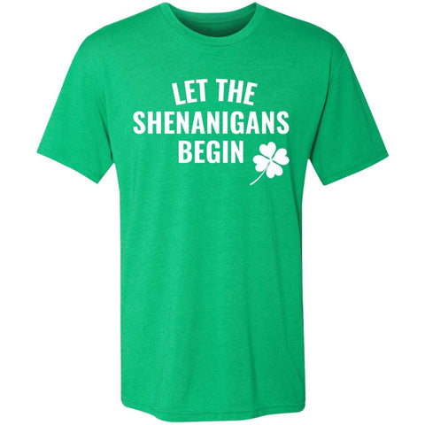 "Let the Shenanigans Begin" Men's Triblend T-Shirt