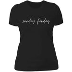 "Big Sunday Funday- WHITE" Ladies' Boyfriend T-Shirt