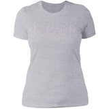 "NOMAD'R- PINK" Ladies' Boyfriend T-Shirt