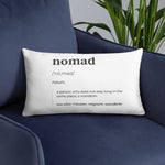 "Nomad Definition" Pillow