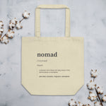 "Nomad Definition" Eco Tote Bag