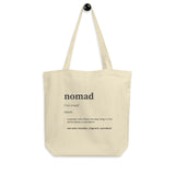 "Nomad Definition" Eco Tote Bag