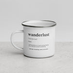 "Wanderlust Definition" Enamel Mug